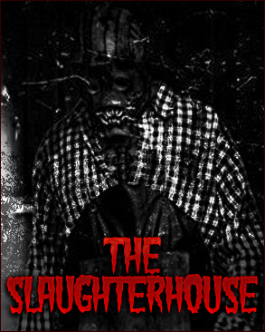 The Slaughterhouse NC Haunted Farm